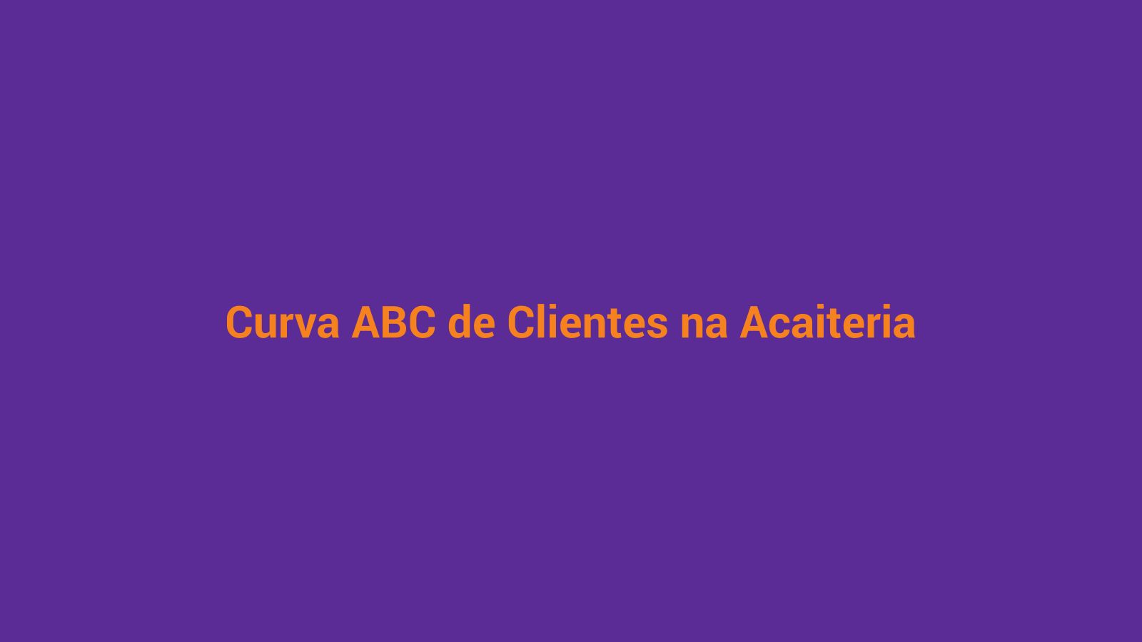 Tigela de açaí com toppings coloridos — os clientes mais fiéis são os que mais pedem sem você precisar convencer